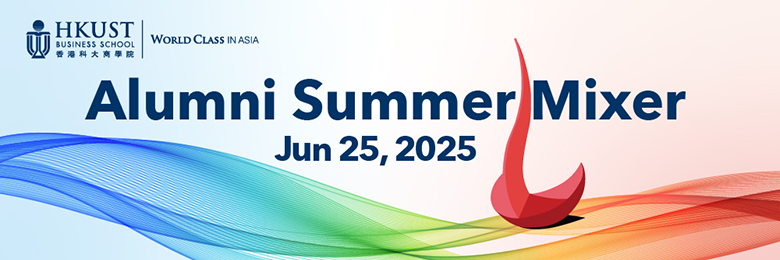 HKUST Business School Alumni Summer Mixer